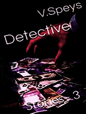 cover image of DETECTIVE Stories – 3